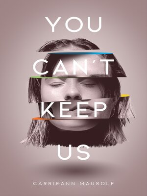 cover image of You Can't Keep Us